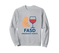 Fetal Alcohol Spectrum Disorders (FASD) Awareness Month Sweatshirt