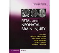 Fetal and Neonatal Brain Injury