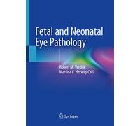 Fetal and Neonatal Eye Pathology