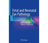 Fetal and Neonatal Eye Pathology