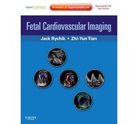 Fetal Cardiovascular Imaging: A Disease Based Approach: Expert Consult Premium Edition: Enhanced Online Features and Print