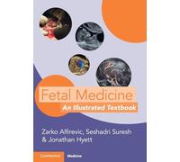 Fetal Medicine: An Illustrated Textbook