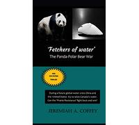 Fetchers of Water: The Panda-Polar Bear War