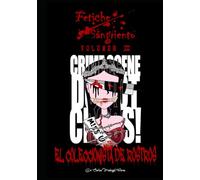 Fetiche Sangriento: El Coleccionista de Rostros (Legado de Sangre)