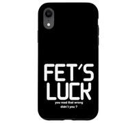 FET'S LUCK - You Read That Wrong Didn't You Humour Word Game Case for iPhone XR