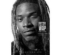 Fetty Wap - Fetty Wap - The Life [DVD]