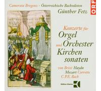 Fetz,Günther - Konzerte Für Orgel und Orchester/Kirchensonaten