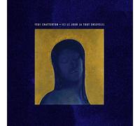 Feu! Chatterton - Ici le Jour (a Tout Enseveli)