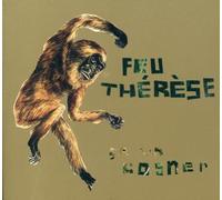 Feu Therese - Ca Va Conger