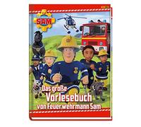 Feuerwehrmann Sam: Das groe Vorlesebuch von Fe, Zuschlag.