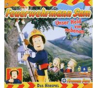 Feuerwehrmann Sam - Feuerwehrmann Sam: Unser Held von nebenan - Das Hörspiel
