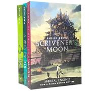 Fever Crumb Trilogy (Mortal Engines Prequel) By Philip Reeve: 3 Books Collection Set (Fever Crumb, Scrivener's Moon & A Web of Air)