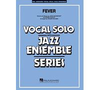 Fever: Jazz Ensemble and Vocal: Score and Parts