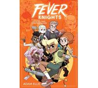 Fever Knights, Adam Ellis, Paperback