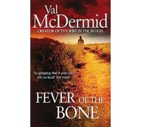 Fever Of The Bone