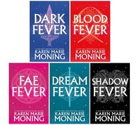 Fever Series 5 Books Collection Set By Karen Marie Moning (Darkfever, Bloodfever, Faefever, Dreamfever & Shadowfever)