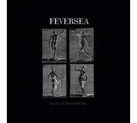 FEVERSEA - MAN UNDER ERASURE