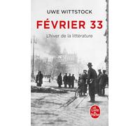 Février 33: L'hiver de la littérature