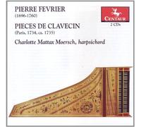 FEVRIER/MOERSCH - Pieces de Clavecin