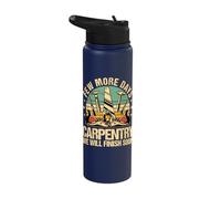 Few More Days Carpentry Retro Carpenter Men Woodworker Stainless Steel Insulated Water Bottle