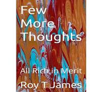 Few More Thoughts