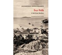 Fey Folk : A Tale from Skiathos