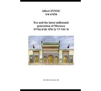 Fez and the latest millennial generation - פאס וסוף דור המילניום במרוקו