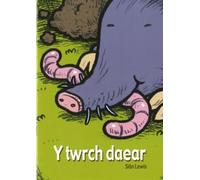 Ffrindiau Bach a Mawr: Y Twrch Daear