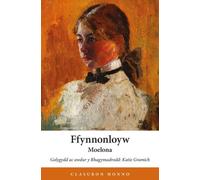 Ffynnonloyw - Stori Tair Cenhedlaeth