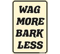 FGHFDHG Metal Tin Sign Wag More Bark Less Sign for Home Living Room Bedroom Decor Gift Bar Coffee Shop Outdoor Kitchen Wall Decor 8 X 12 Inches