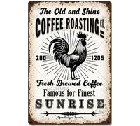 FGHRR The Olde Rise and Shine Coffee Roasting Co Aluminum Tin Sign Metal Accessories Poster Gift 12X8 Inch