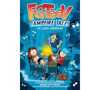 FGTeeV Campfire Tales #1: The Cursed Campground: An Illustrated Middle Grade Mystery About Spooky Monsters and Camping for Kids (Ages 8-12)