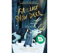 Fia and the Last Snow Deer