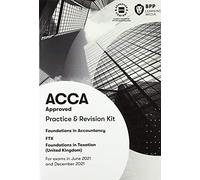 FIA Foundations in Taxation FTX FA2020: Practice and Revision Kit