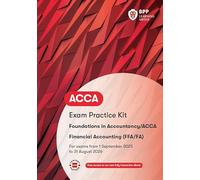 FIA Foundations of Financial Accounting FFA: Exam Practice Kit