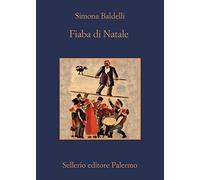 Fiaba di Natale.Il sorprendente viaggio dell'Uomo dell'aria