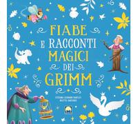 Fiabe e racconti magici dei Grimm (Finestrelle)
