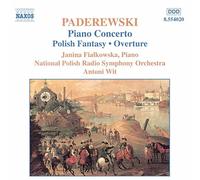 Fialkowska:Polish Nrso - Paderewski: Concerto for Piano in A minor, Op. 17; Polish Fantasia on original themes Op. 19