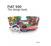 Fiat 500: The Design Book
