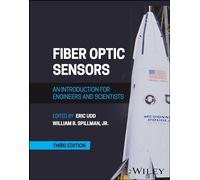 Fiber Optic Sensors: An Introduction for Engineers and Scientists – Wiley‑VCH