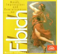Fibich: Moods, Impressions and Reminiscences, Vol.11