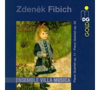 Fibich - Rodenhaeser/Vlatkovic/Bieler/Ensemble Villa Musica