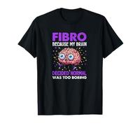 Fibro Awareness Brain Humor Fibromyalgia Warrior T-Shirt