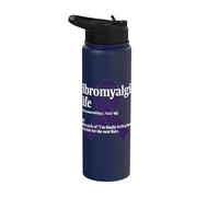 Fibromyalgia Funny Fibro Warrior Life Stainless Steel Insulated Water Bottle