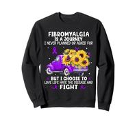 Fibromyalgia Is A Journey I Never Planned of Ask For Sweatshirt