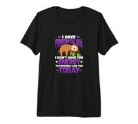 Fibromyalgia Sloth Fibro Warrior Patient I Have Fibromyalgia Premium T-Shirt