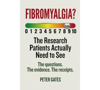 Fibromyalgia? The Research Patients Actually Need to See: The questions. The evidence. The receipts.