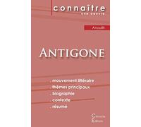 Fiche de lecture Antigone de Jean Anouilh (Analyse littéraire de référence et résumé complet) (ÉDITIONS DU CÉNACLE)