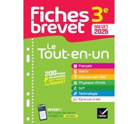 Fiches brevet - Le tout-en-un Brevet 2025 (toutes les matières): français, maths, histoire-géo EMC, SVT, physique-chimie, technologie