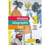 Fiches d'activités Histoire-Géographie-EMC 3e - Ed. 2021 - Cahier élève
